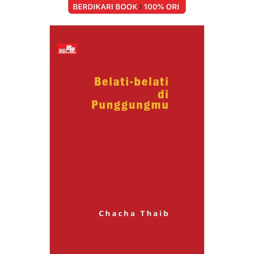 Belati-Belati di Punggungmu - Gramedia