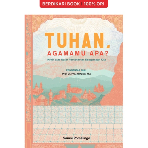 Image of Tuhan, Agamamu Apa? - Bulandu