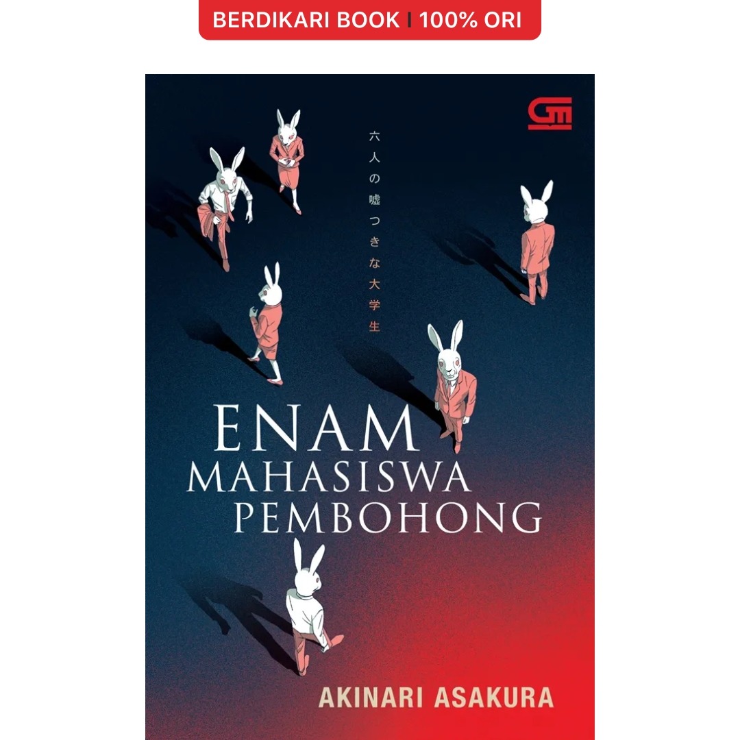 Enam Mahasiswa Pembohong - Gramedia