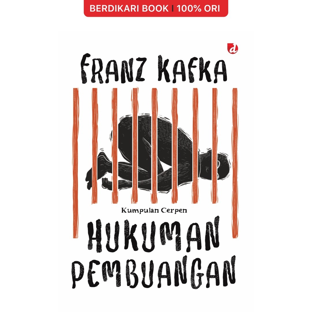 Hukuman Pembuangan Franz Kafka - Diva Press