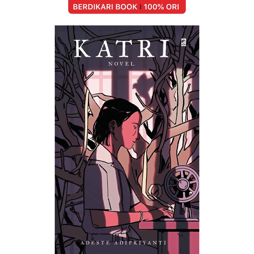 Novel Katri Adeste Adipriyanti - Gramedia