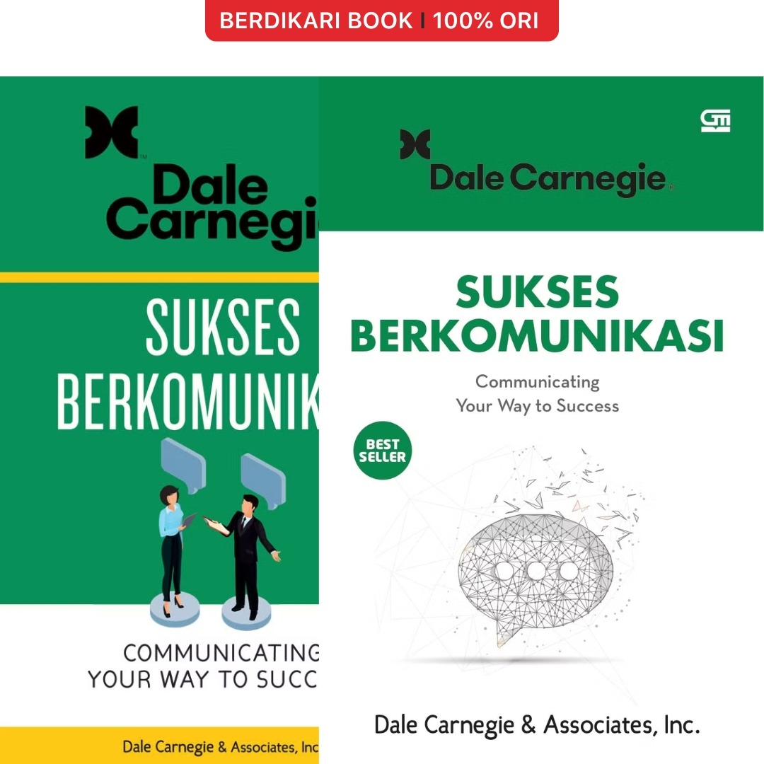 Dale Carnegie; Sukses Berkomunikasi - Gramedia
