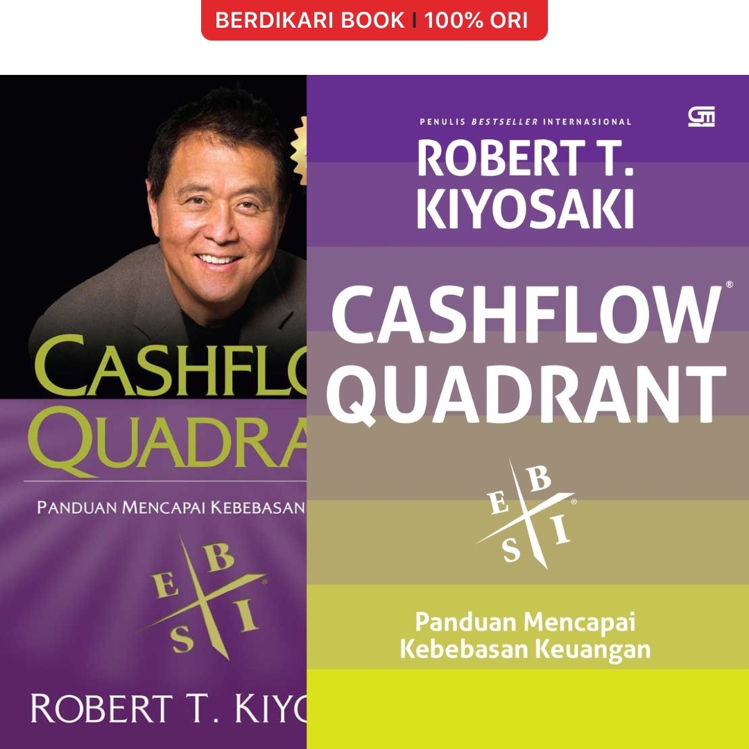 Cashflow Quadrant Panduan Mencapai Kebebasan Keungan Robert T. Kiyosaki - Gramedia