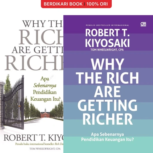 Image of Why The Rich Are Getting Richer (Robert Kiyosaki) - Gramedia