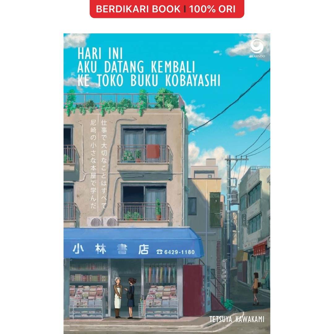 Hari Ini Aku Datang Kembali ke Toko Buku Kobayashi - Gramedia