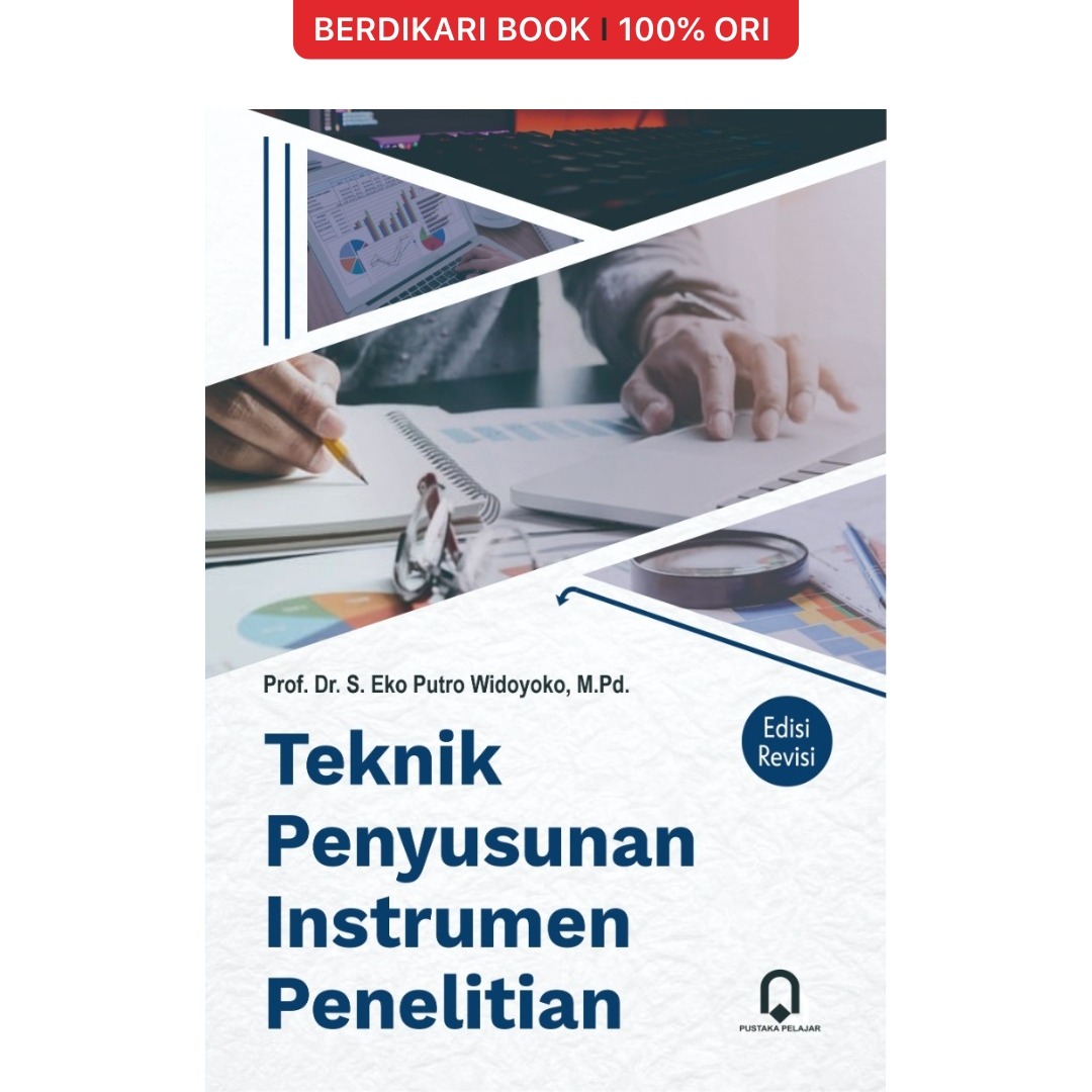 Teknik Penyusunan Instrumen Penelitian Edisi Revisi - Pustaka Pelajar