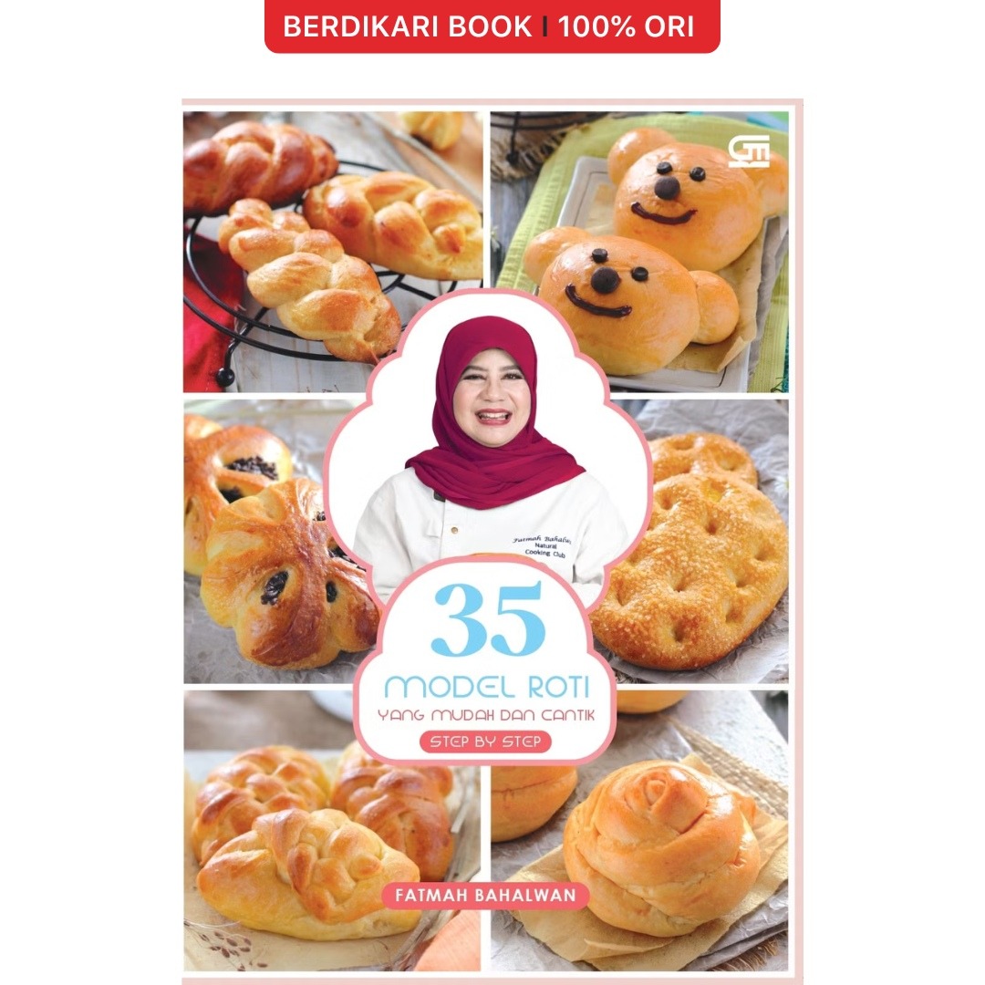 35 Model Roti yang Mudah dan Cantik (Step by Step) - Gramedia