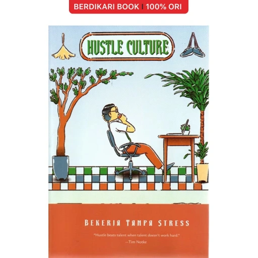 Image of Hustle Culture Bekerja Tanpa Stres - Brilliant Book