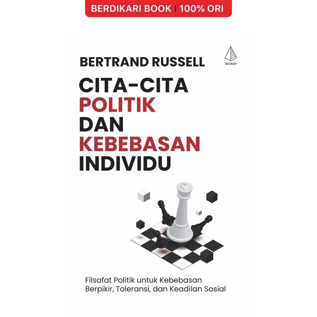 Russell; Cita-Cita Politik dan Kebebasan Individu - Diva Press