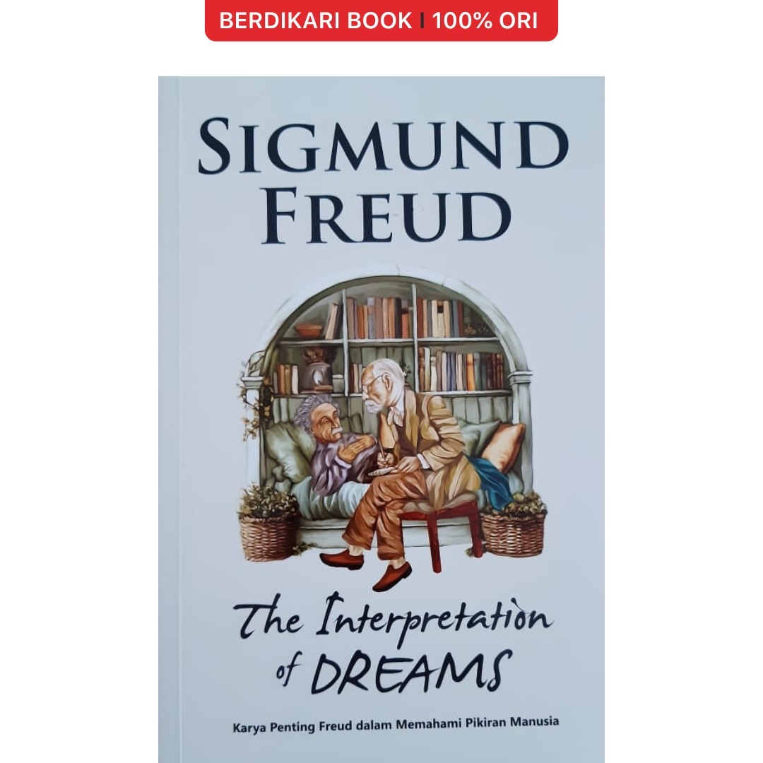 The Interpretation of Dreams Sigmund Freud - Narasi
