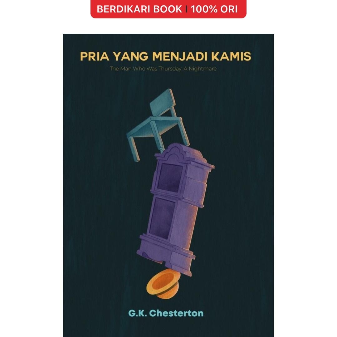 Pria yang Menjadi Kamis (The Man Who Was Thursday: A Nightmare) - Diva Press