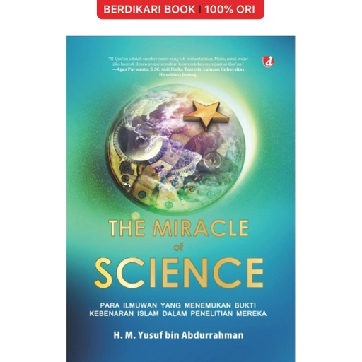 Image of The Miracle of Science Para ilmuan yang Menemukan Islam - Diva Press