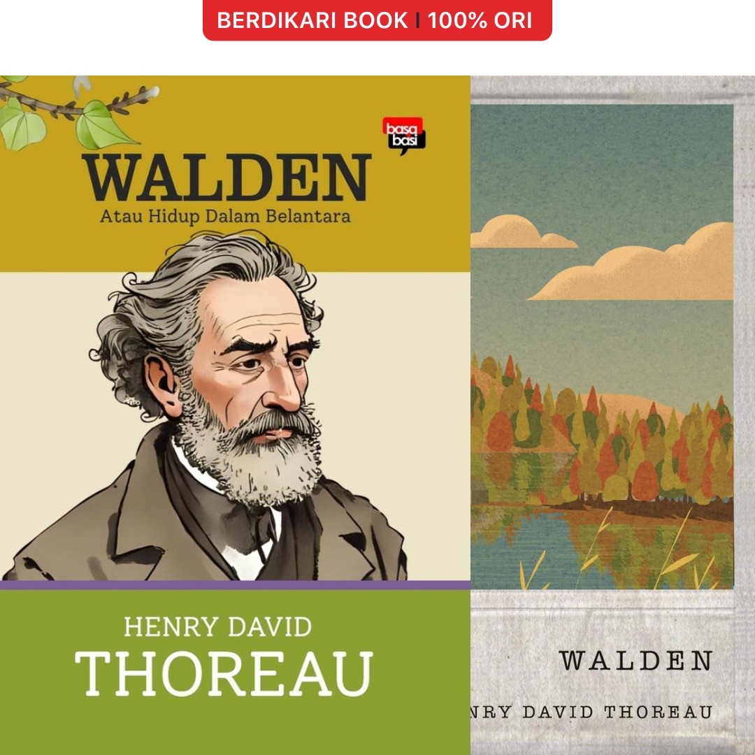 Walden Atau Hidup dalam Belantara Henry David Thoreau - Basa Basi