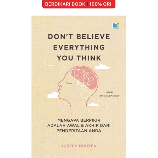 Image of Don't Believe Everything You Think - Gramedia