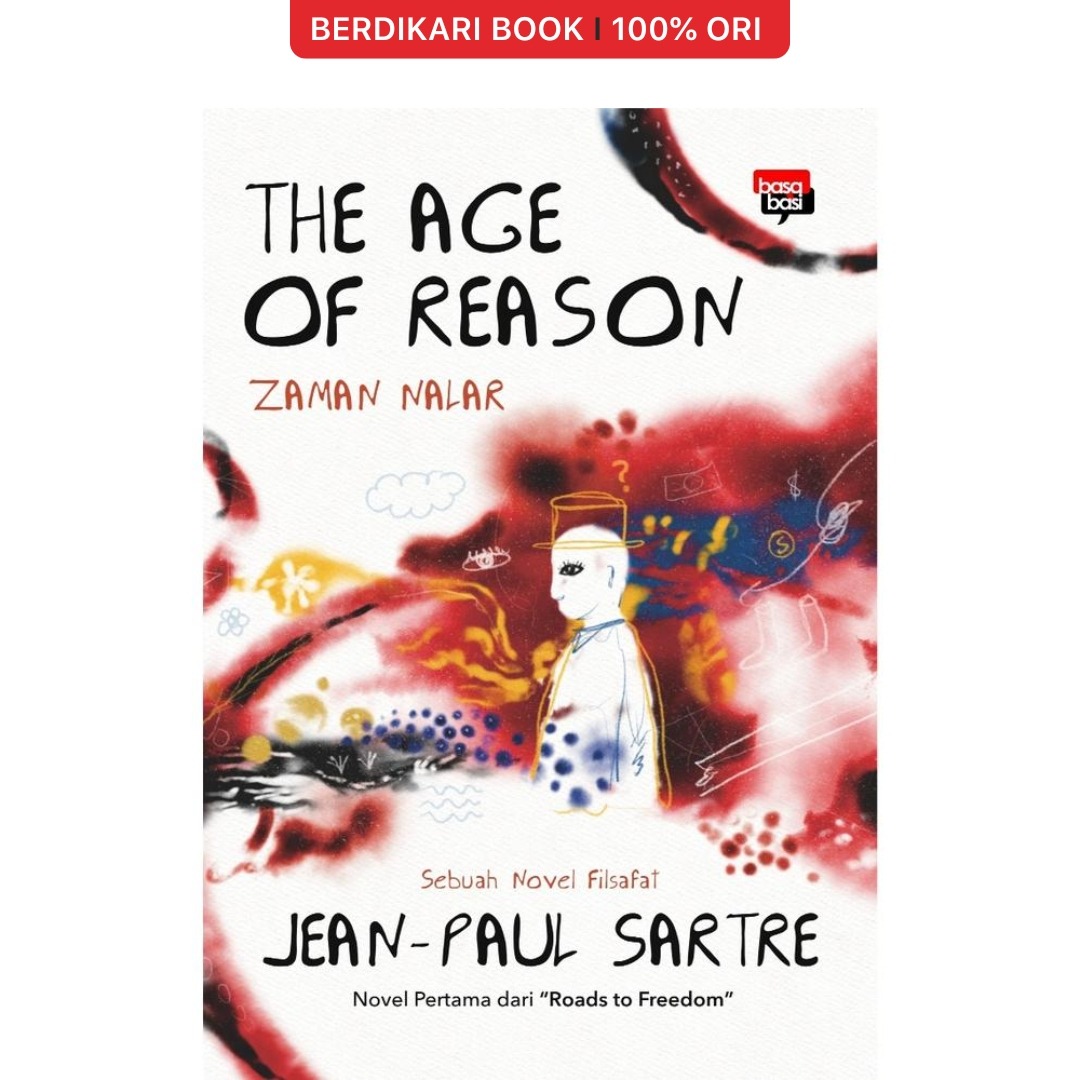 Sartre; The Age of Reason Zaman Nalar - Basabasi