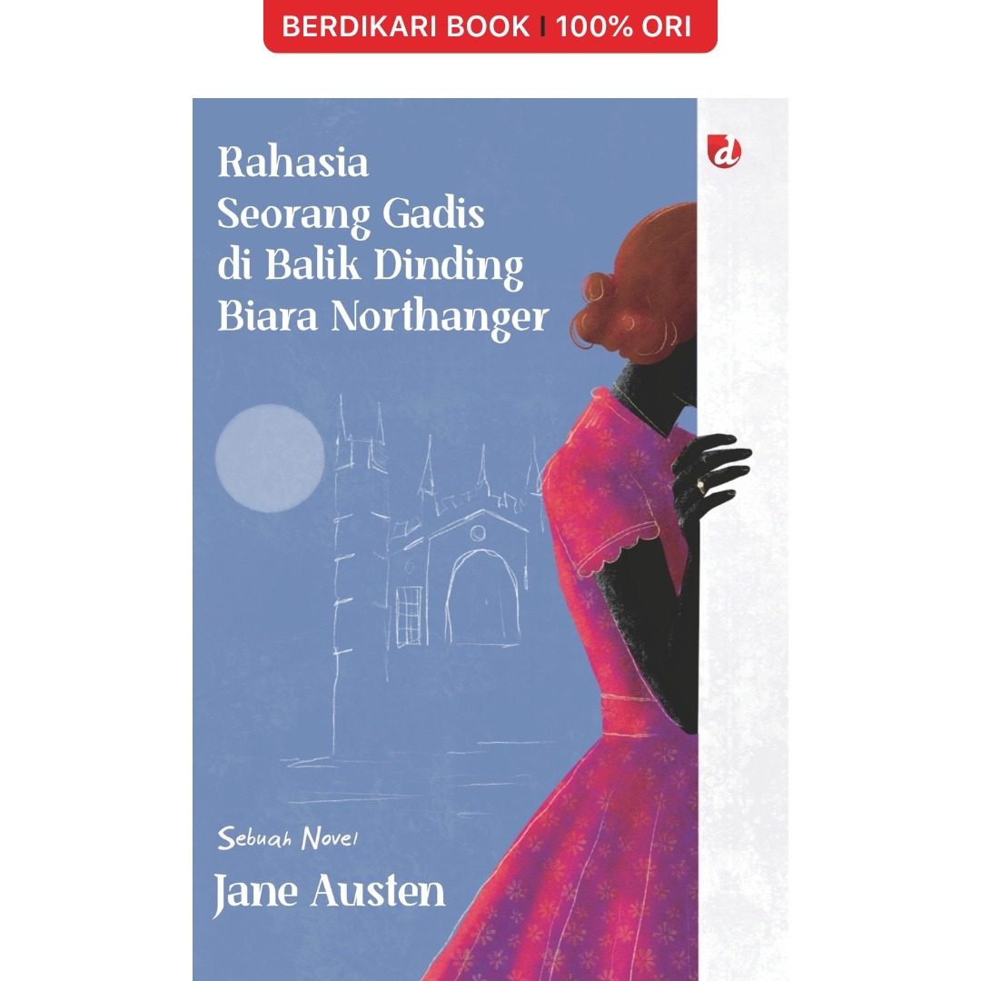 Rahasia Seorang Gadis di Balik Dinding Biara Northanger Jane Austen - Diva Press