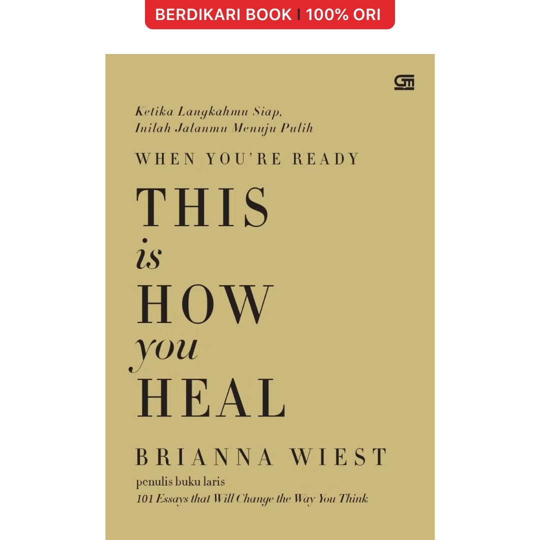 This is How You Heal - Gramedia