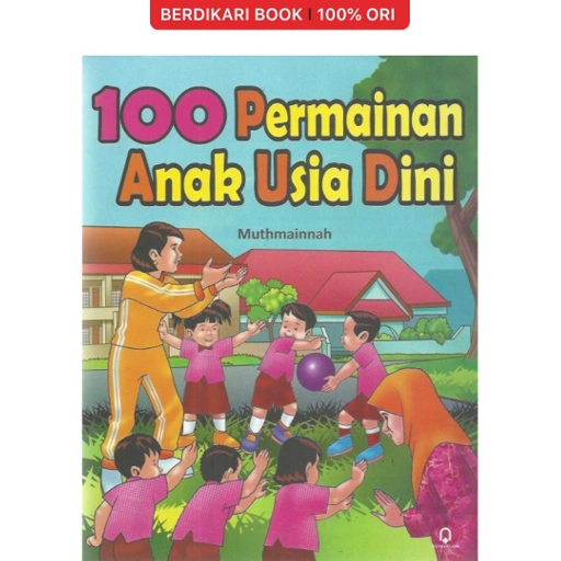 Image of 100 Permainan Anak Usia Dini - Pustaka Pelajar