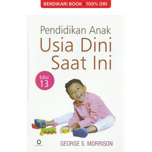 Image of Pendidikan Anak Usia Dini Saat Ini Edisi 13 - Pustaka Pelajar