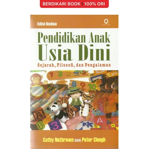 Image of Pendidikan Anak Usia Dini Sejarah, Filosofi, dan Pengalaman Edisi 2 - Pustaka Pelajar