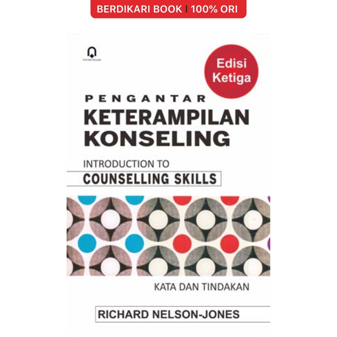 Pengantar Keterampilan Konseling Edisi 3 - Pustaka Pelajar