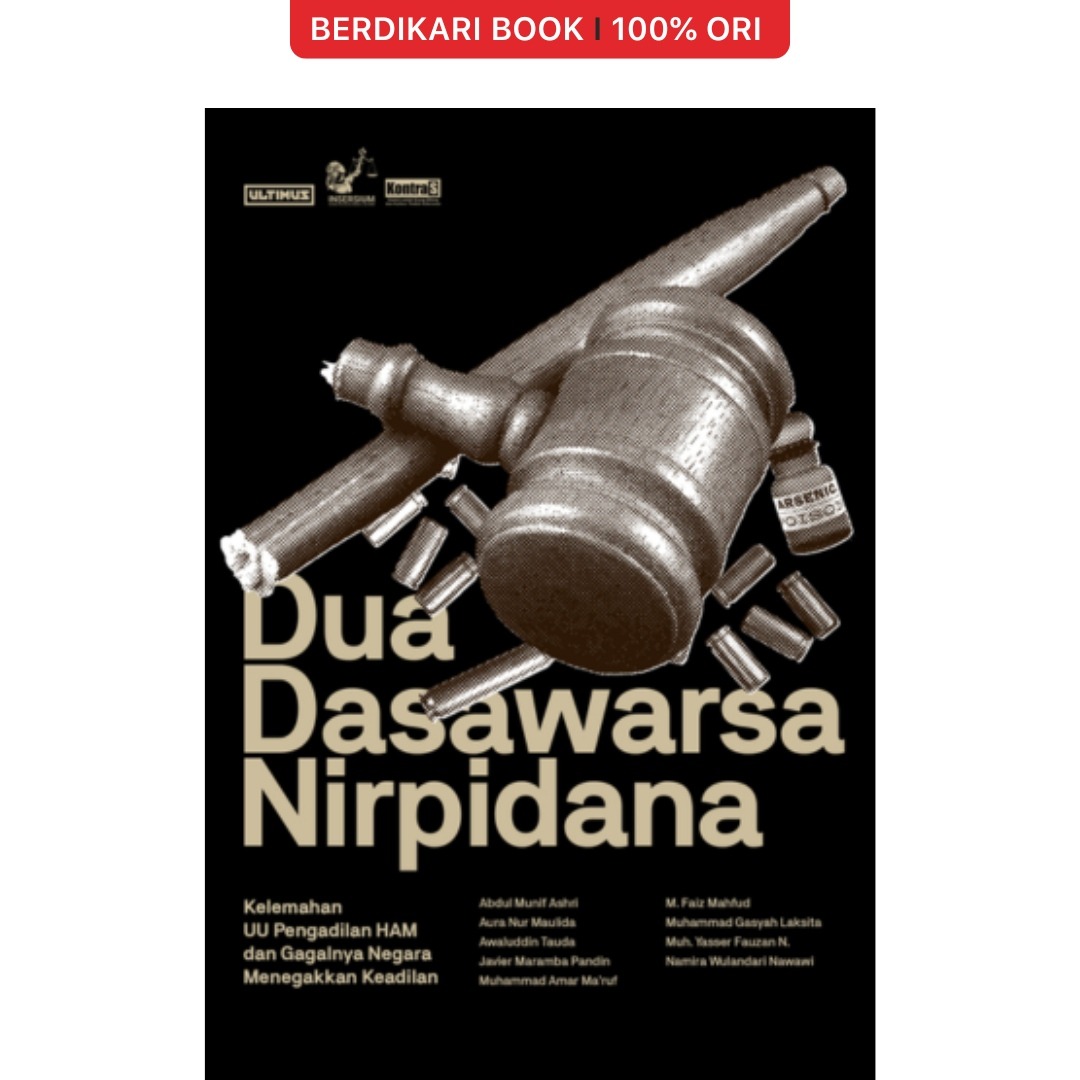 Dua Dasawarsa Nirpidana - Ultimus