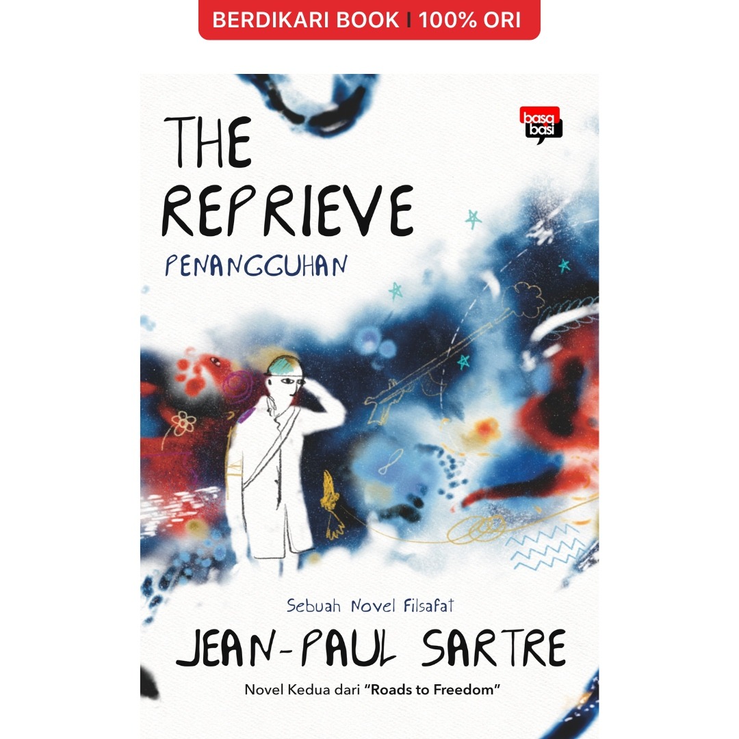 Sartre; The Reprieve Penangguhan - Basabasi