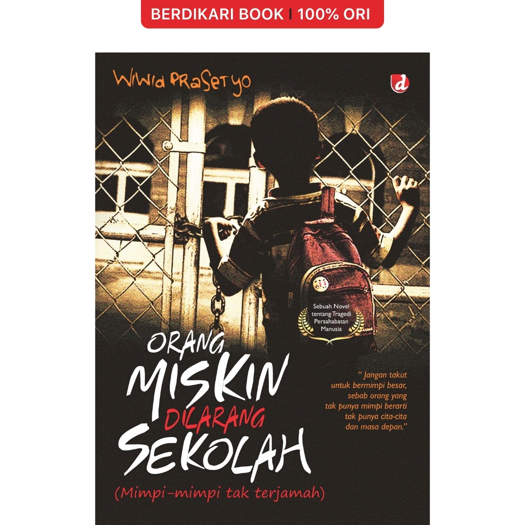 Orang Miskin Dilarang Sekolah - Diva Press