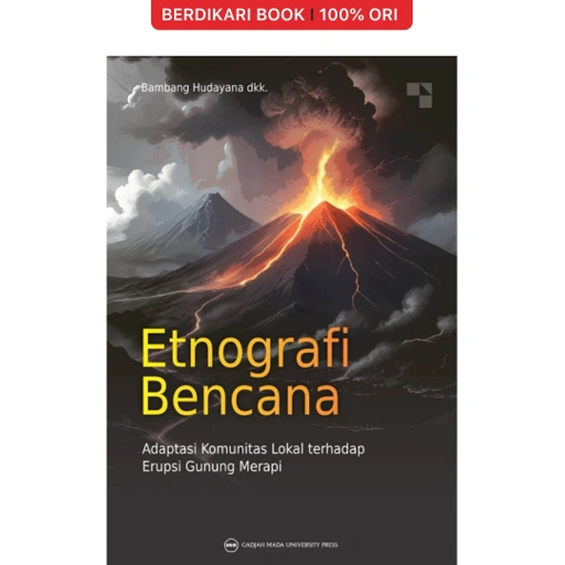 Image of Etnografi Bencana Adaptasi Komunitas Lokal terhadap Erupsi Gunung Merapi - UGM Press