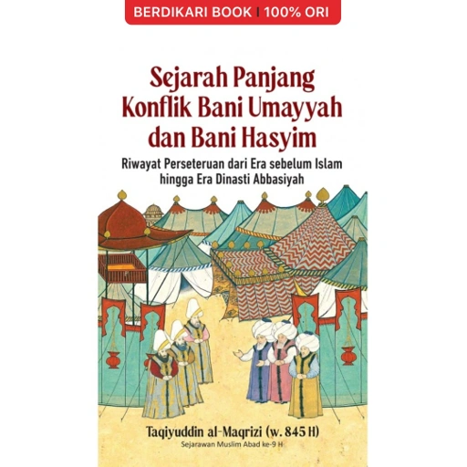 Image of Sejarah Panjang Konflik Bani Umayyah dan Bani Hasyim - Alvabet