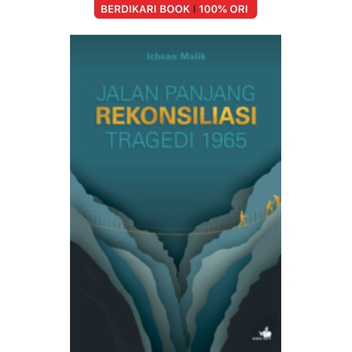 Image of Jalan Panjang Rekonsiliasi Tragedi 1965 - Gramedia