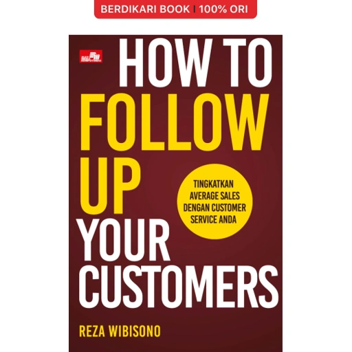 Image of How to Follow Up Your Customers - Gramedia