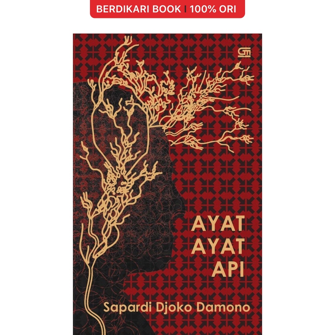 Ayat-Ayat Api (Sapardi Djoko Damono) - Gramedia