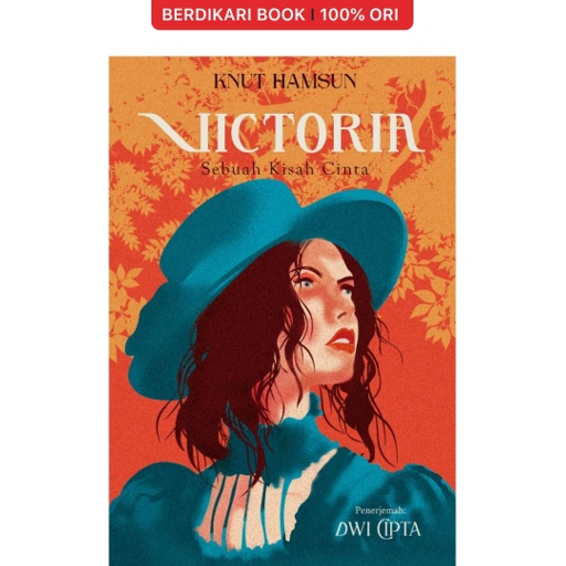 Image of VICTORIA Sebuah Kisah Cinta Knut Hamsun - Pataba