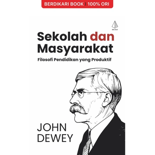 Image of Sekolah dan Masyarakat; Filosofi Pendidikan yang Produktif - Diva Press