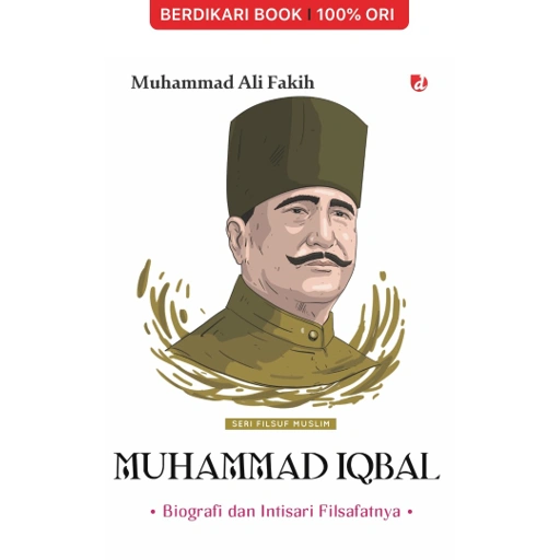 Image of Muhammad Iqbal; Biografi dan Intisari Filsafatnya - Diva Press