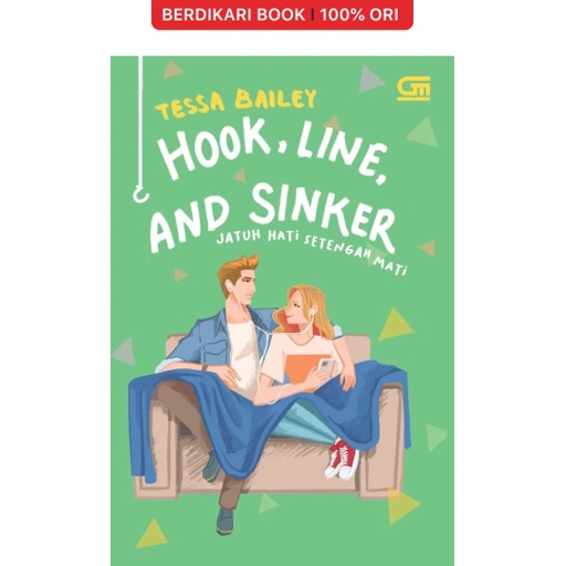 Image of Jatuh Hati Setengah Mati (Hook, Line and Sinker) - Gramedia