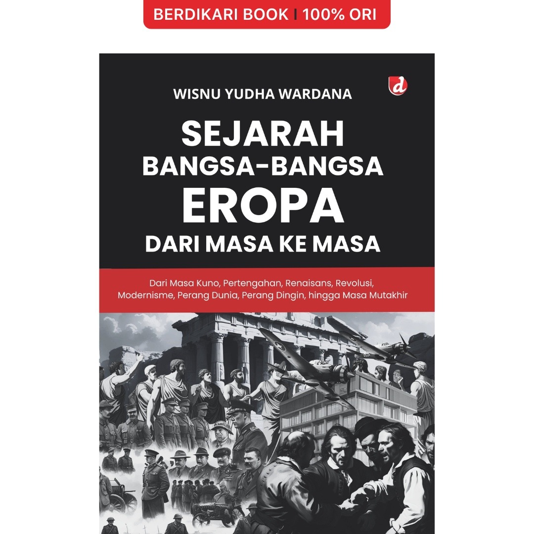 Sejarah Bangsa-Bangsa Eropa dari Masa ke Masa - Diva Press