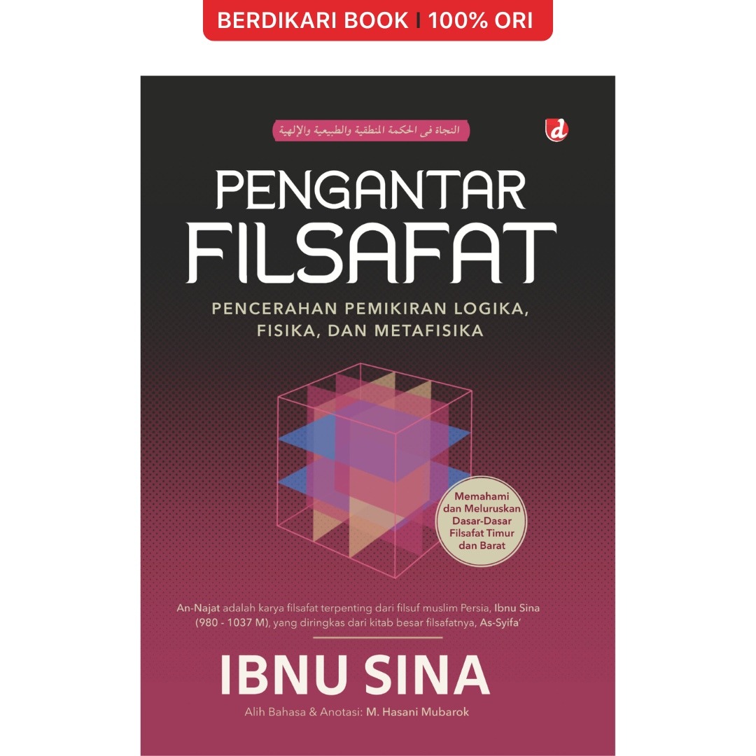 Pengantar Filsafat; Pencerahan Pemikiran Logika, Fisika, dan Metafisika Ibnu Sina - Diva Press