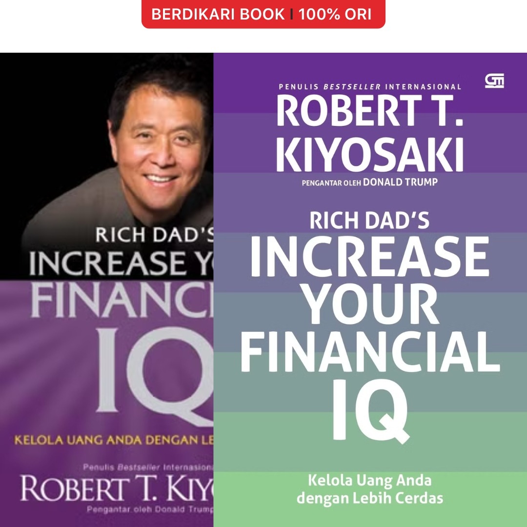 Rich Dad's Increase Your Financial IQ Robert Kiyosaki - Gramedia