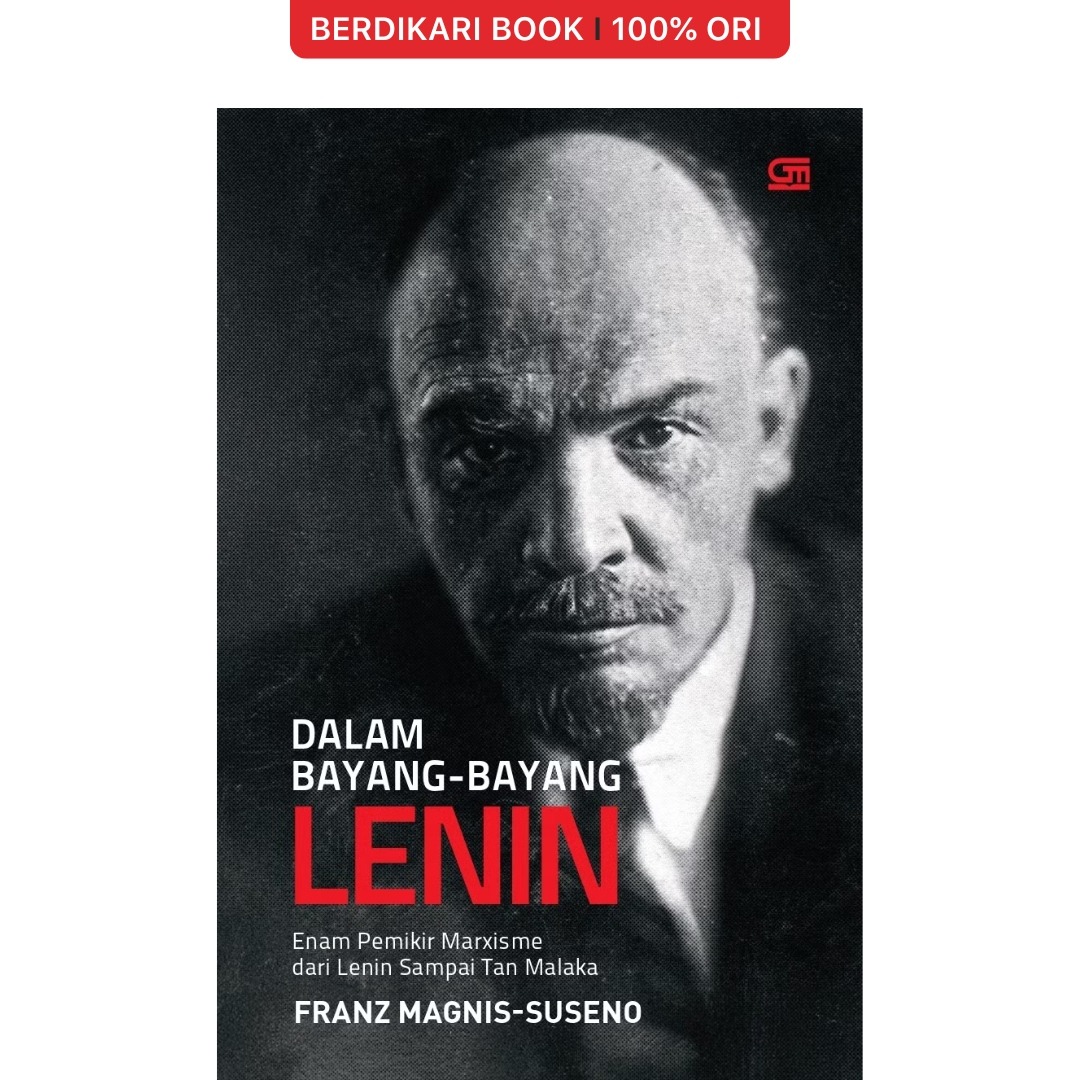 Dalam Bayang-Bayang Lenin (Franz Magnis-Suseno) - Gramedia