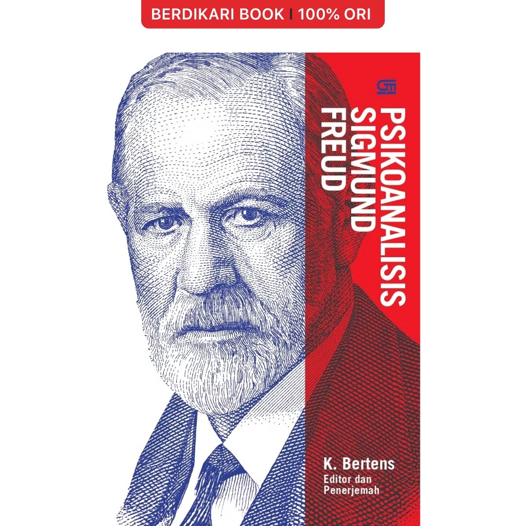Psikoanalisis Sigmund Freud (K. Bertens) - Gramedia