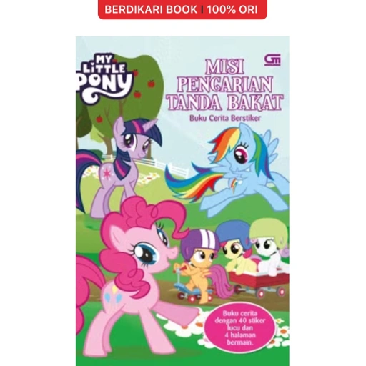 Image of My Little Pony: Misi Pencarian Tanda Bakat - Gramedia