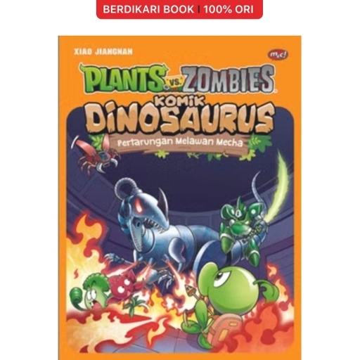 Image of Plants Vs Zombies - Komik Dinosaurus : Pertarungan Melawan Mecha - Gramedia