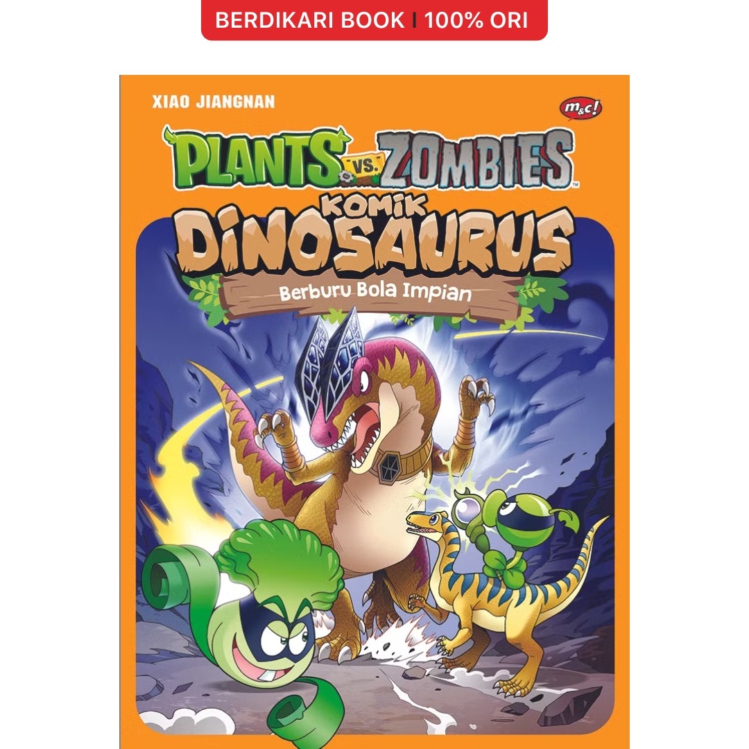 Plants Vs Zombies - Komik Dinosaurus : Berburu Bola Impian - Gramedia