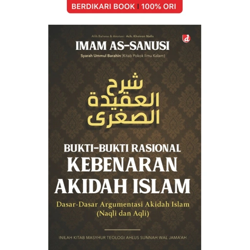 Image of Bukti-Bukti Rasional Kebenaran Akidah Islam; Dasar-Dasar Argumentasi Akidah Islam (Naqli dan Aqli) - Diva Press