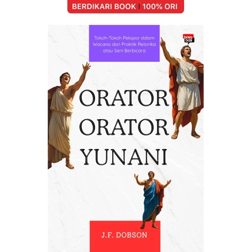 Image of Orator-Orator Yunani (JF Dobson) - Basabasi