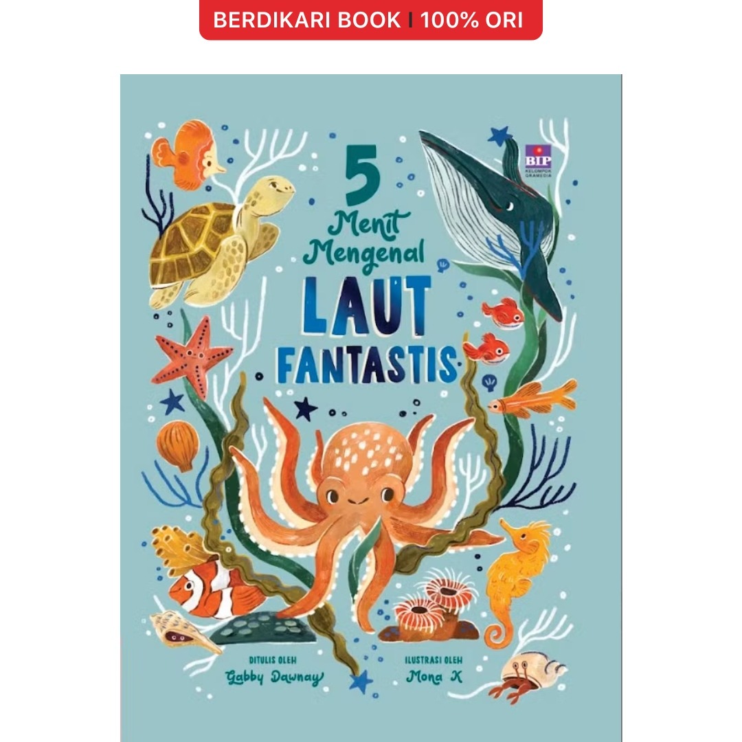 5 Menit Mengenal Laut Fantastis - Gramedia