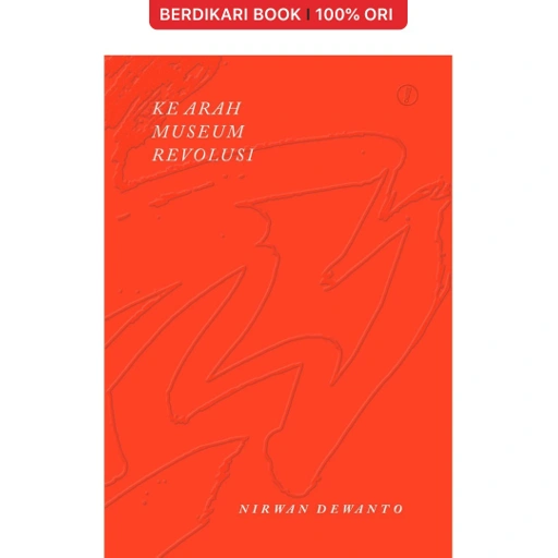 Image of Ke Arah Museum Revolusi - Warning Books
