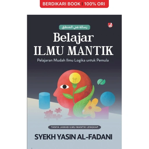 Image of Belajar Ilmu Mantik Pelajaran Mudah Ilmu Logika untuk Pemula - Diva Press
